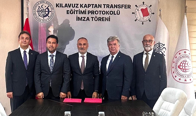 Kılavuz Kaptan Transfer Eğitimi Protokolü İmzalandı