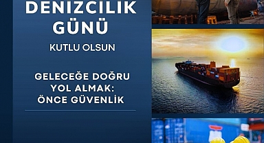 Tamer Kıran’dan Dünya Denizcilik Günü mesajı